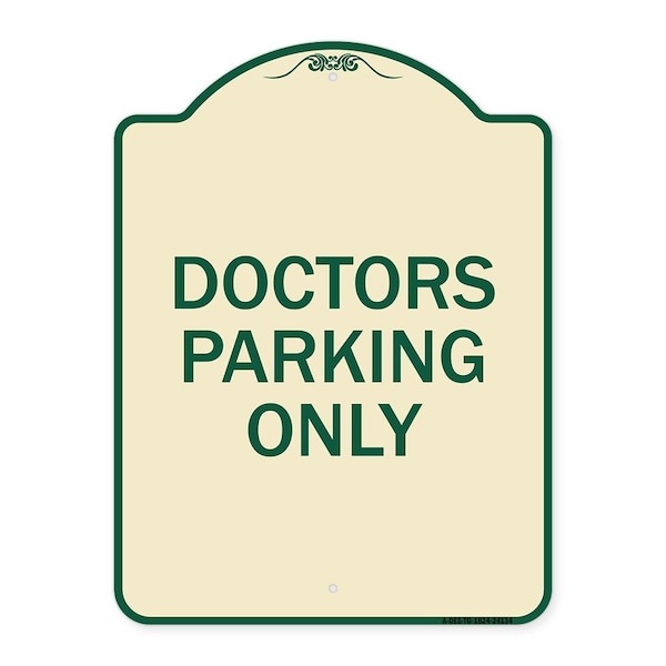 Signmission Doctors Parking Only Heavy-Gauge Aluminum Architectural Sign, 24" x 18", TG-1824-24134 A-DES-TG-1824-24134 - main